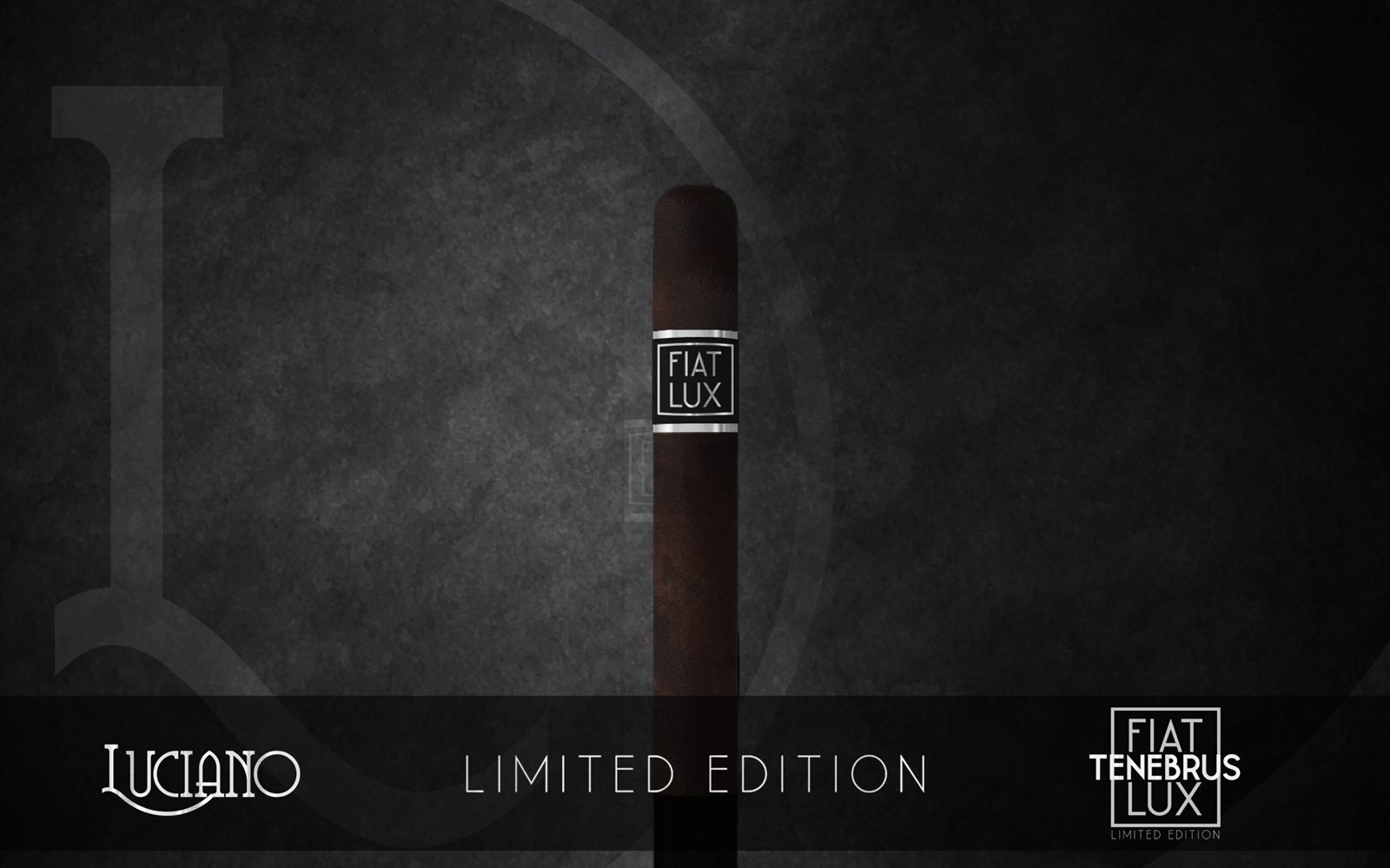 Fiat Lux Limited Edition Tenebrus